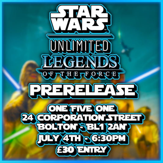 Star Wars Pre Release - Legends Of The Force